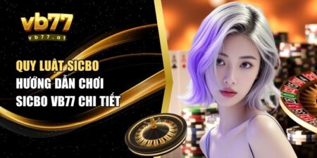 quy luật Sicbo